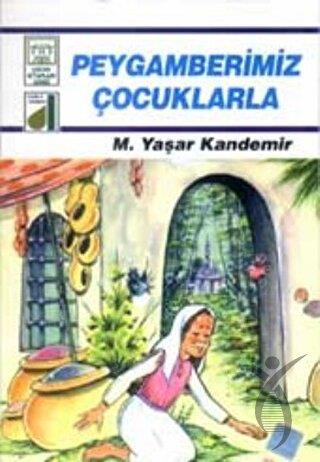 Peygamberimiz Çocuklarla