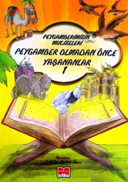 Peygamberimizin Mucizeleri 5 Kitap