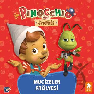 Pinokyo ve Arkadaşları - Mucizeler Atölyesi