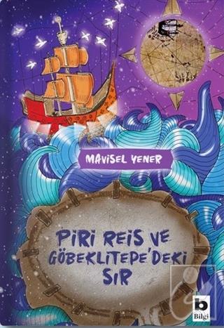 Piri Reis ve Göbeklitepe'deki Sır