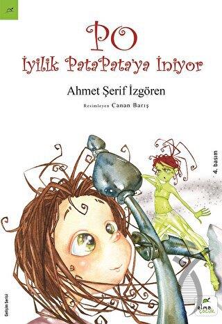 Po: İyilik PataPata'ya İniyor