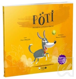 Pöti - Bir Barınak Köpeğinin Öyküsü