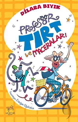 Profesör Tırt Ve Maceraları