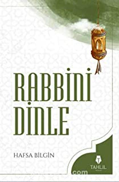 Rabbini Dinle