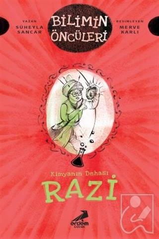 Razi - Kimyanın Dehası