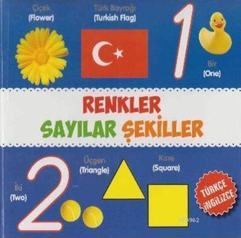 Renkler - Sayılar - Şekiller / Türkçe-İngilizce