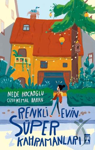 Renkli Evin Süper Kahramanları