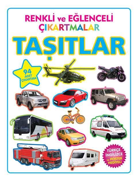 Renkli ve Eğlenceli Çıkartmalar - Taşıtlar (Vehicles)
