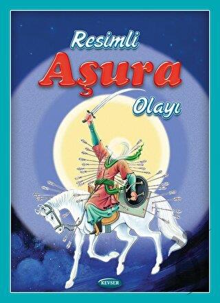 Resimli Aşura Olayı