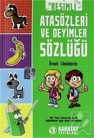 Resimli Atasözleri ve Deyimler Sözlüğü