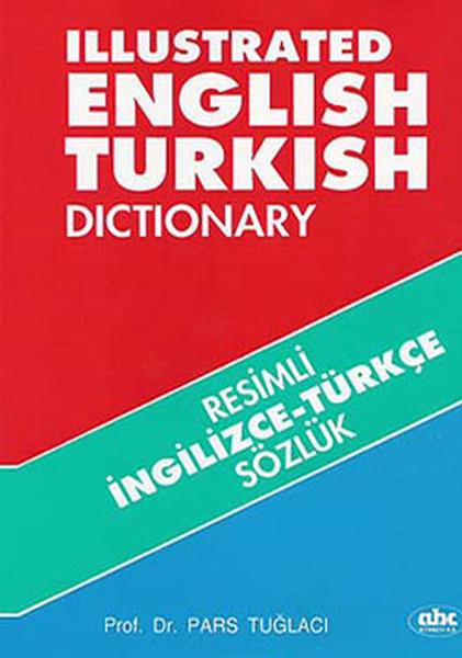Resimli İngilizzce - Türkçe Sözlük (Küçük)