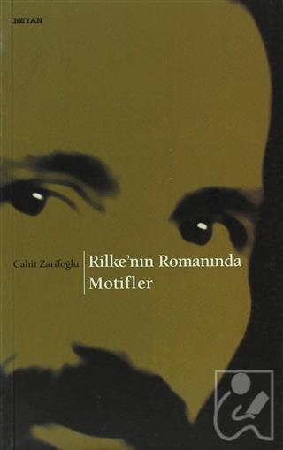 Rilke’nin Romanında Motifler