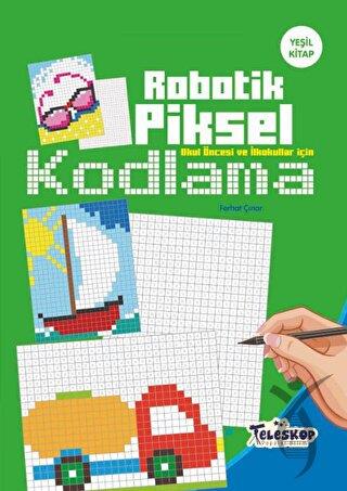 Robotik Piksel Kodlama Yeşil Kitap
