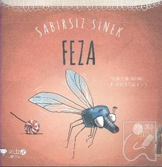 Sabırsız Sinek Feza