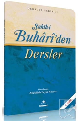 Sahih-i Buhari’den Dersler (Kitap Boy)