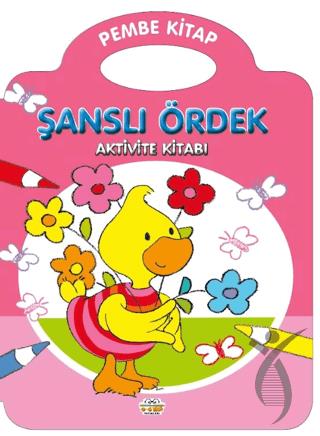 Şanslı Ördek - Pembe Kitap