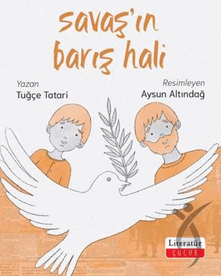 Savaş’ın Barış Hali