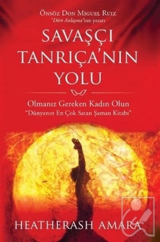 Savaşçı Tanrıçanın Yolu