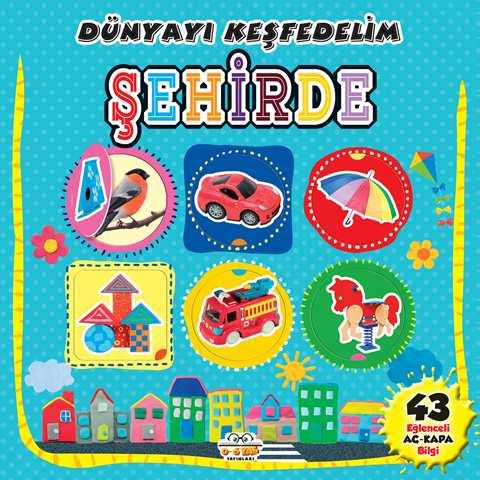 Şehirde - Dünyayı Keşfedelim