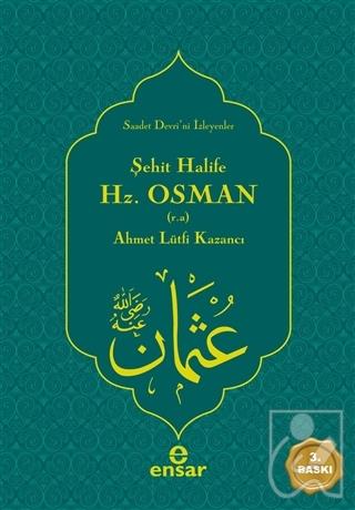 Şehit Halife Hz. Osman