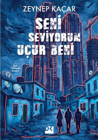 Seni Seviyorum Uçur Beni