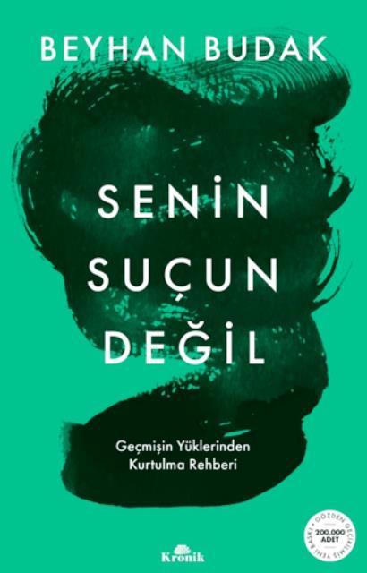 Senin Suçun Değil Geçmişin Yüklerinden Kurtulma Rehberi