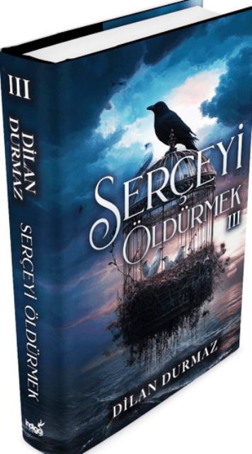 Serçeyi Öldürmek 3 (Ciltli)