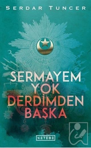 Sermayem Yok Derdimden Başka