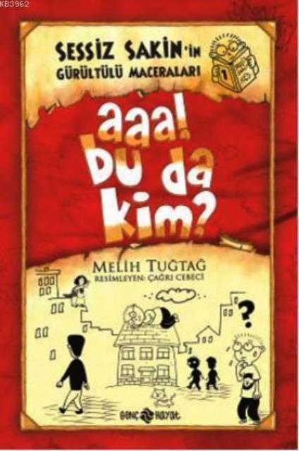 Sessiz Sakin  1  Aaa!bu da kim ? (Ciltsiz)