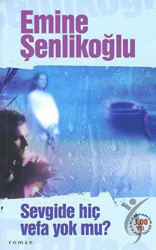 Sevgide Hiç Vefa Yok Mu?
