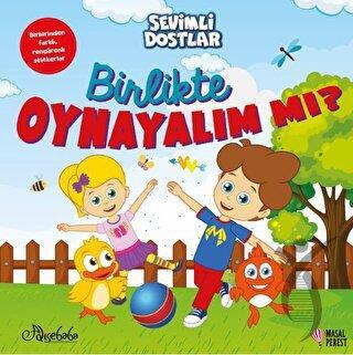 Sevimli Dostlar  Birlikte Oynayalım mı? 