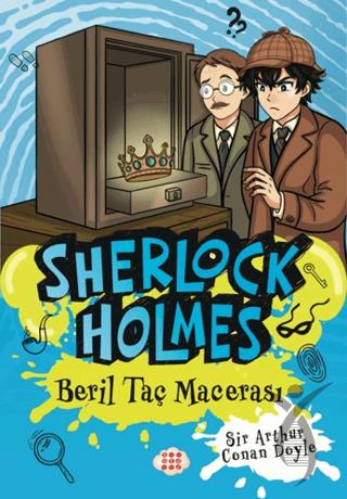 Sherlock Holmes - Beril Taç Macerası