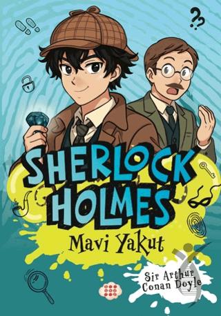 Sherlock Holmes - Mavi Yakut