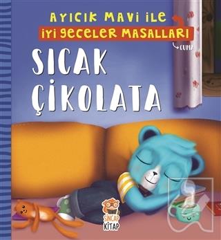 Sıcak Çikolata - Ayıcık Mavi İle İyi Geceler Masalları