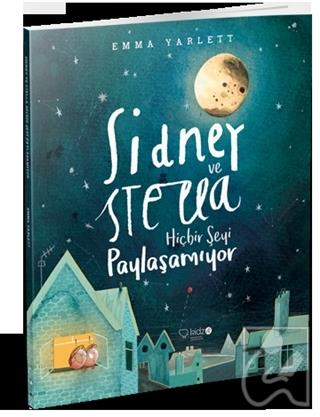 Sidney ve Stella Hiçbir Şeyi Paylaşamıyor