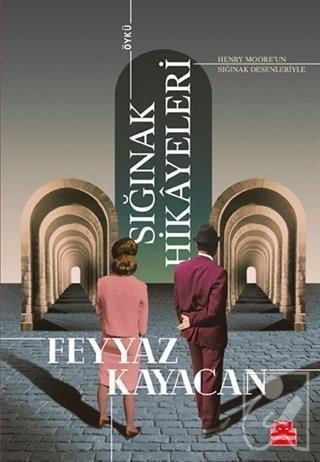 Sığınak Hikayeleri