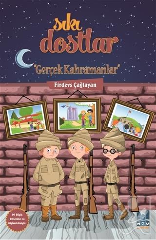 Sıkı Dostlar - Gerçek Kahramanlar