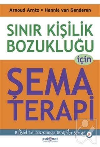 Sınır Kişilik Bozukluğu İçin Şema Terapi