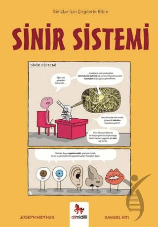 Sinir Sistemi - Gençler İçin Çizgilerle Bilim