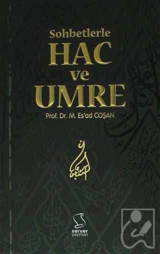 Sohbetlerle Hac ve Umre