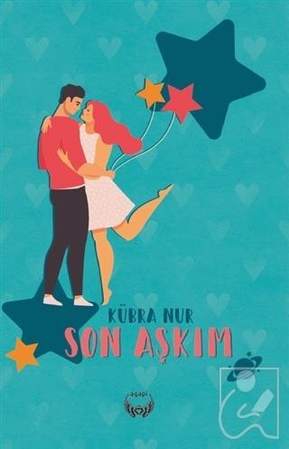 Son Aşkım