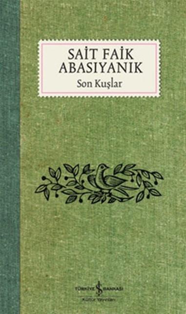 Son Kuşlar  Sait Faik Abasıyanık