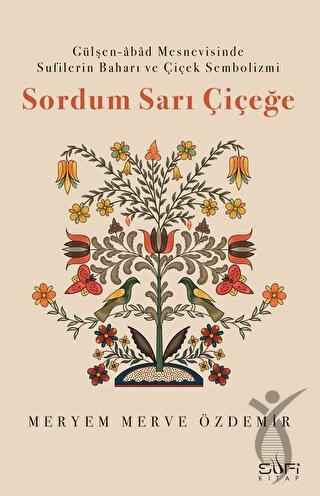 Sordum Sarı Çiçeğe