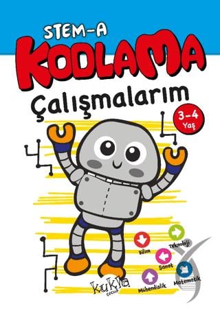 STEM-A 3-4 Yaş Kodlama Çalışmalarım