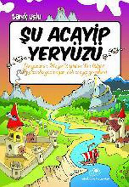 Şu Acayip Yeryüzü