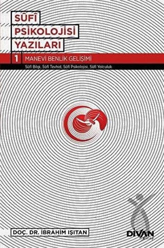 Sufi Psikoloji Yazıları 1