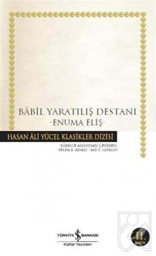 Sümer - Babil Tufan ve Yaratılış Destanları