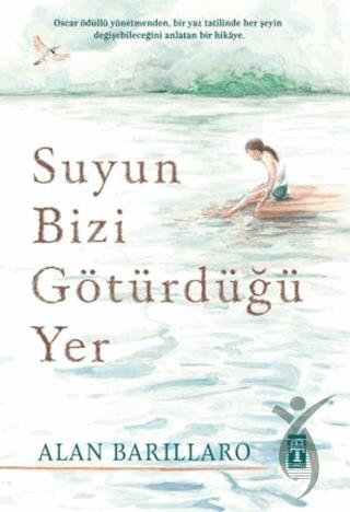 Suyun Bizi Götürdüğü Yer
