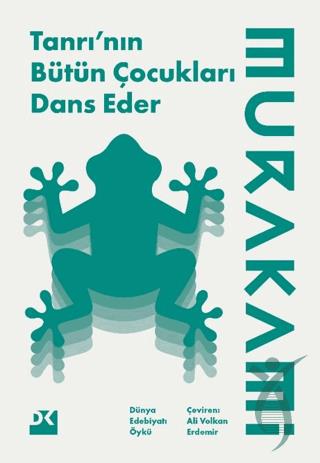 Tanrının Bütün Çocukları Dans Eder