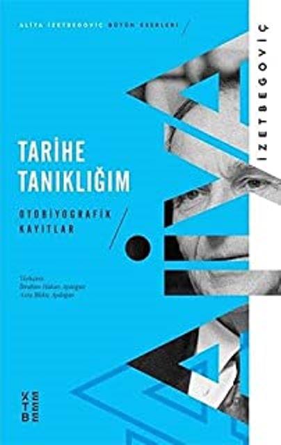 Tarihe Tanıklığım